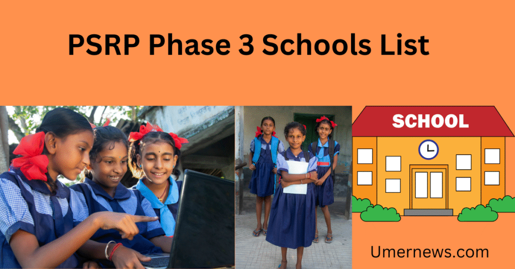 PSRP Phase 3 Schools List