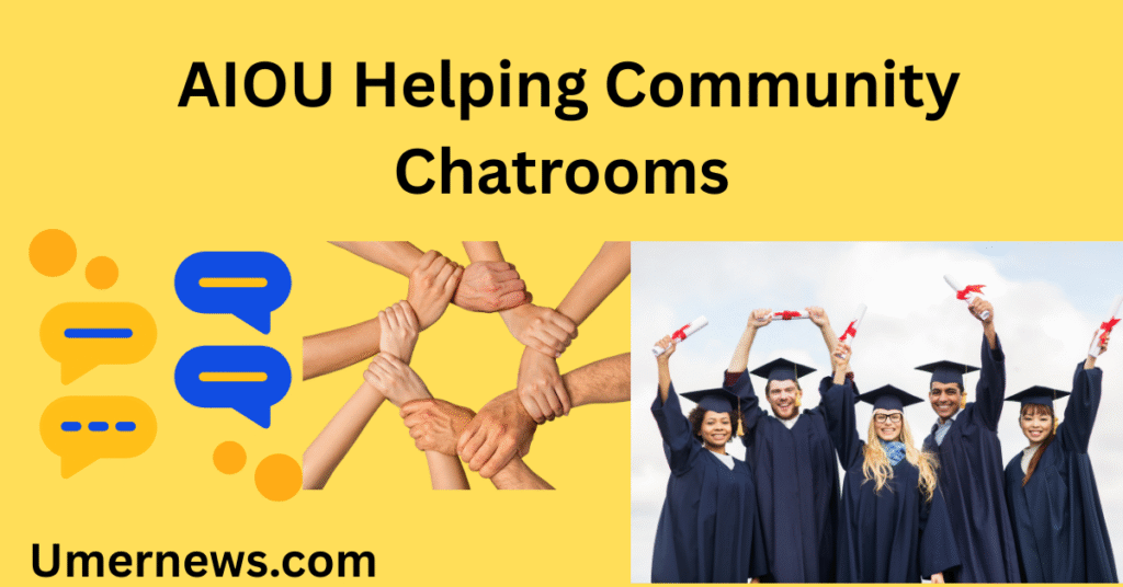 AIOU Helping Community Chatrooms